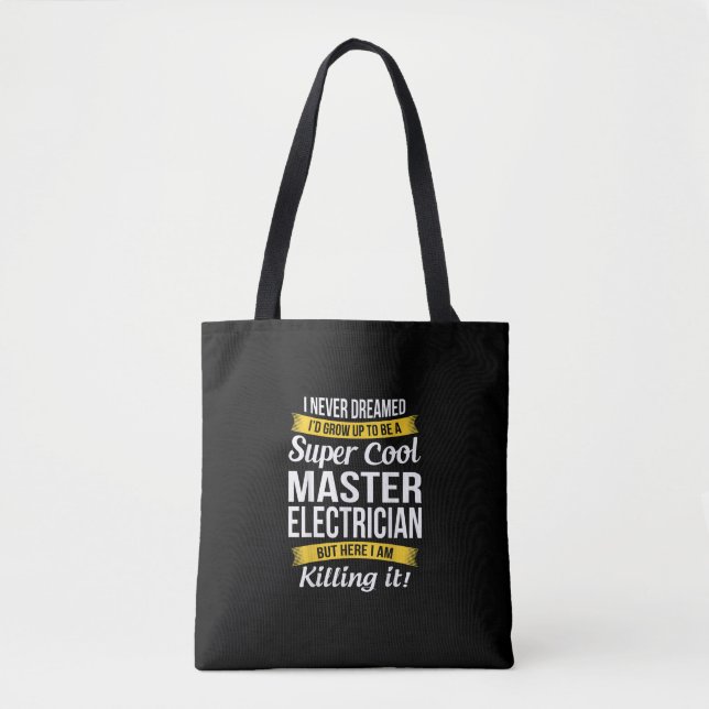 Tote Bag Super Cool Master Electrician Funny Cadeau (Devant)