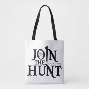 Tote Bag Supernatural "Join the Hunt"