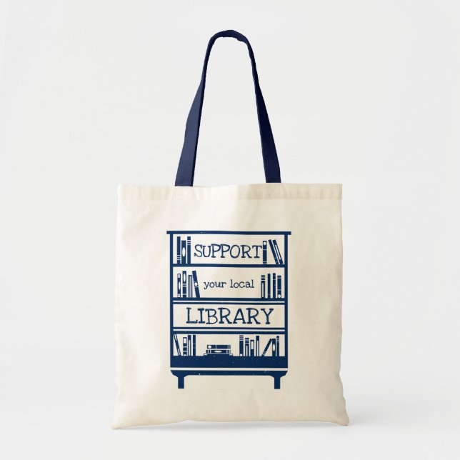 Tote Bag Support Your Local Library - Book Lover's (Devant)