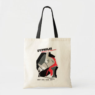 Tote Bag Syphilis ~ Menace to Industry