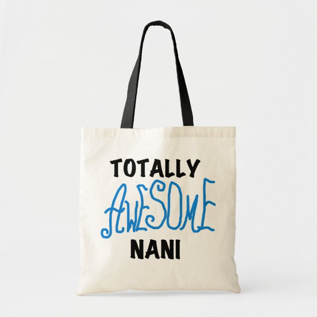 Tote Bag T-shirts et cadeaux Nani totalement géniaux en ble (Devant)