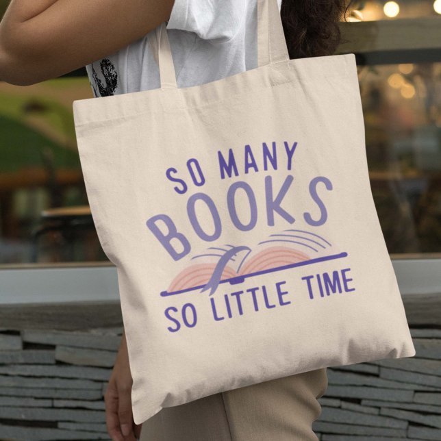 Tote Bag Tant De Livres Si Peu De Temps (Créateur téléchargé)
