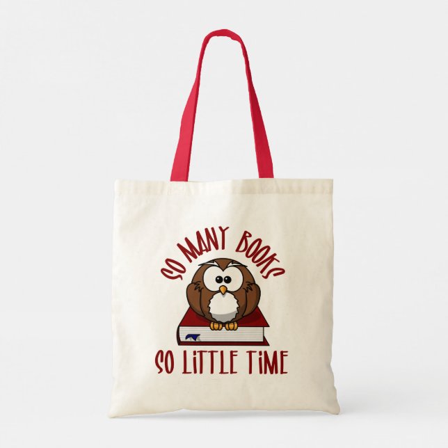 Tote Bag Tant De Livres Si Peu De Temps // Citation De Lect (Dos)