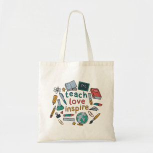 Tote Bag Teach Love Inspire