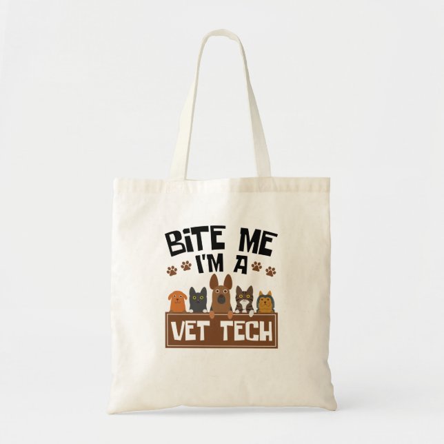 Tote Bag Technicien vétérinaire Bite Me Je suis technicien  (Devant)