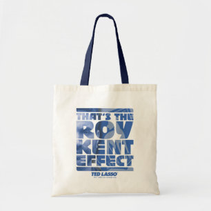 Tote Bag Ted Lasso C'est l'effet Roy Kent