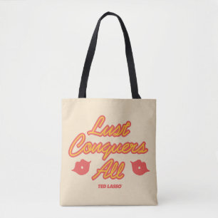 Tote Bag Ted Lasso La convoitise conquiert tout