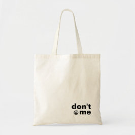 Tote Bag Texte personnalisé amusant ne me @ pas Noir