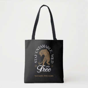 Tote Bag Tigre, Restez indomptable, sauvage et gratuit 20XX