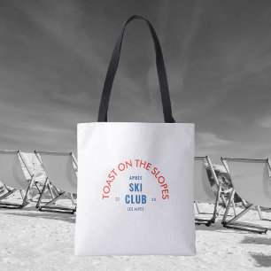 Tote Bag Toast On The Slopes Après Ski Club Rouge & Bleu