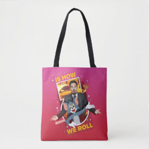 Tote Bag Tom & Jerry With Terrance - This Is How We Roll
