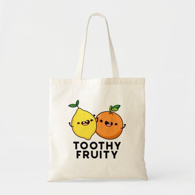 Tote Bag Toothy Fruity Funny Fruit Pun (Devant)