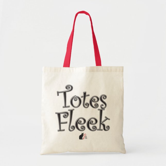 Tote Bag Totes Fleek ! (Devant)