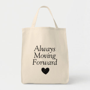 Tote Bag Toujours aller de l'avant
