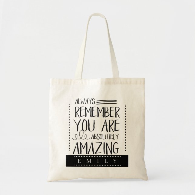 Tote Bag "Toujours se souvenir que vous êtes Extraordinaire (Devant)