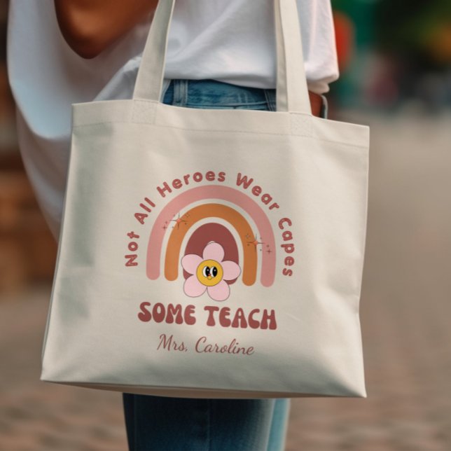 Tote Bag Tous les héros ne portent pas Caps Un enseignant (Créateur téléchargé)