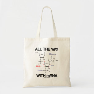 Tote Bag Tout Le Chemin Avec L'ARNm Messenger ARN Bio Molé