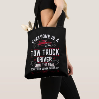 Tote Bag Tout Le Monde Est Un Conducteur De Camion Jusqu'Au