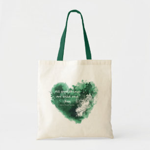Tote Bag Toutes les bonnes choses sont Wild Free Inspiratio