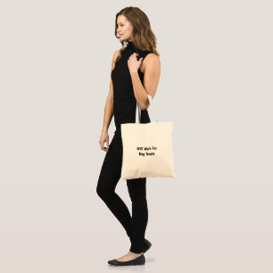 Tote Bag Travail contre friandises pour chien Mug drôle de