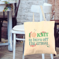 Tricot Humour je Knit pour brûler de la folle joli