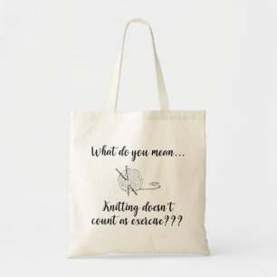 Tote Bag Tricot ne compte pas comme exercice amusant