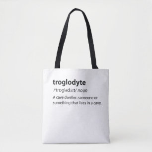 Tote Bag Troglodyte - Funny Cave Dweller Caver Spéléologie