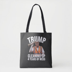 Tote Bag Trump nettoie 4 ans de déchets de poubelle
