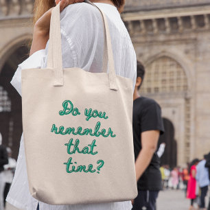 Tote Bag Tu te souviens de cette fois-là ? Rétro Nostalgie
