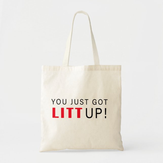 Tote Bag Tu Viens De T'Élever. (Devant)