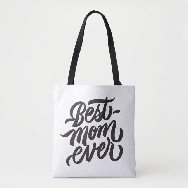 Tote Bag Typographie de script manuscrite de Best Mom Ever (Devant)