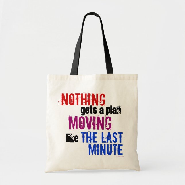 Tote Bag Typographie du procrastinateur de Dernière minute  (Devant)
