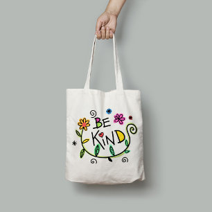 Tote Bag Typographie Moderne Minimaliste Drôle Sois Gentil