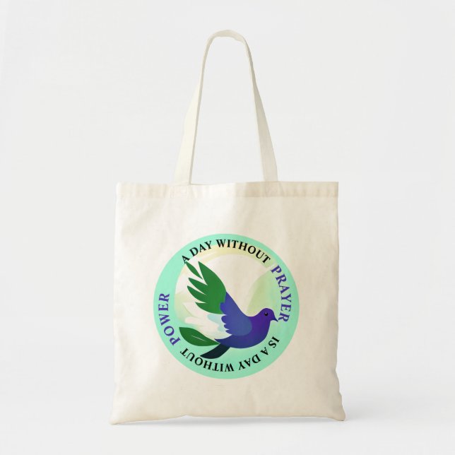 Tote Bag Un jour sans prière est un jour sans pouvoir (Devant)