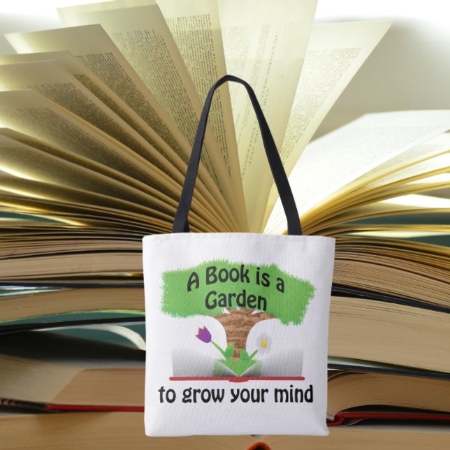 Tote Bag Un livre est un jardin pour faire pousser votre es (Créateur téléchargé)