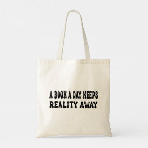 Tote Bag Un Livre Par Jour Empêche La Réalité