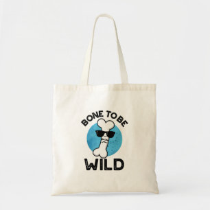 Tote Bag Un Os À Être Sauvé Amusant Anatomie Pun