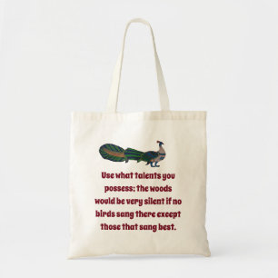 Tote Bag Utiliser Les Talents Que Vous Possédez - Citation 