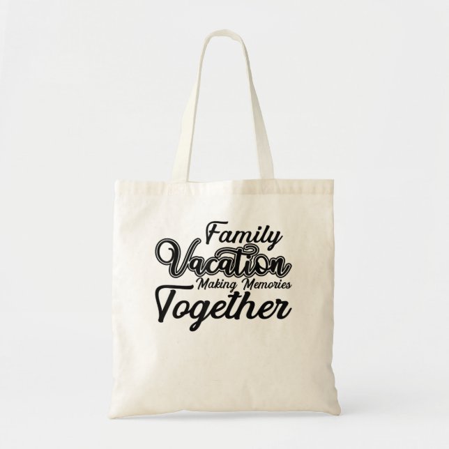Tote Bag Vacances familiales les plus agréables pour faire  (Devant)