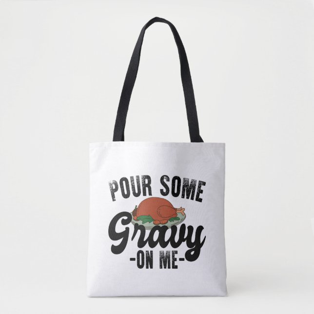 Tote Bag Verser Un Peu De Gravité Sur Moi Turquie Dîner D'A (Devant)