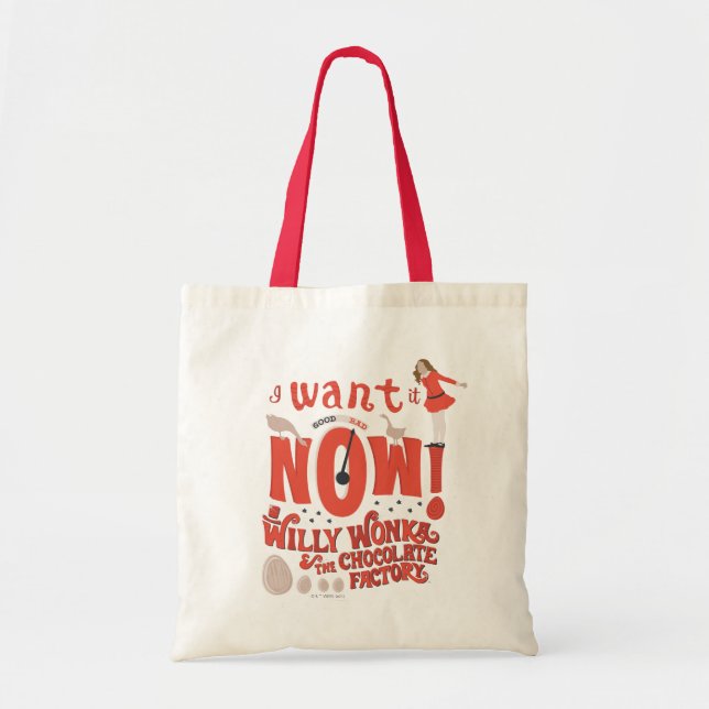 Tote Bag Veruca Salt - Je Le Veux Maintenant! (Devant)