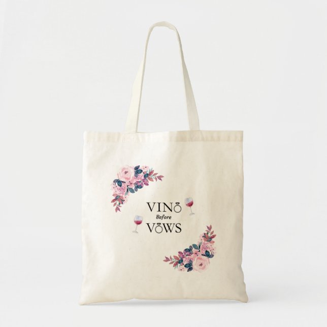 Tote Bag Vino Avant Vows Floral Fête des mariées (Devant)