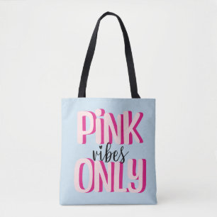 Tote Bag Vitres roses uniquement