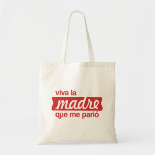 Tote Bag Viva la madre que me parió