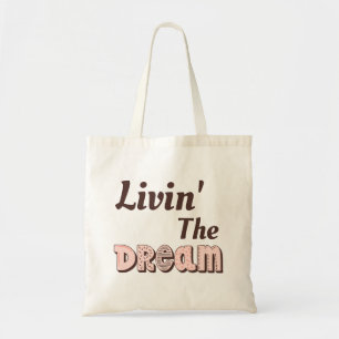 Tote Bag Vivre le rêve