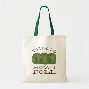 Tote Bag Voici comment je roule le Camp Rolled Sleeping Bag