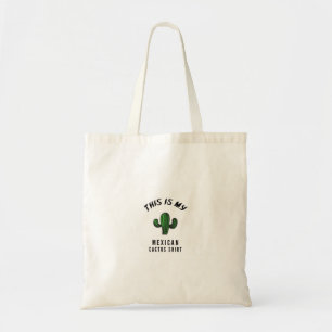 Tote Bag Voici ma chemise de cactus mexicaine