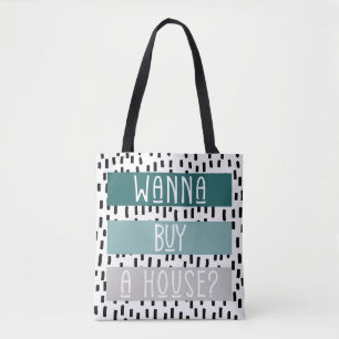 Tote Bag vouloir acheter vendre maison Immobilier Maison ré