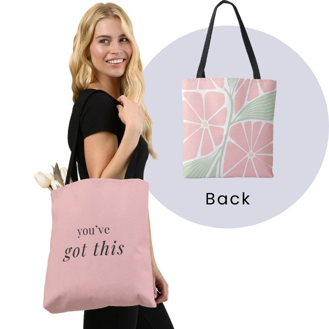 Tote Bag Vous avez ceci - Pastel Pink Affirmation (Créateur téléchargé)
