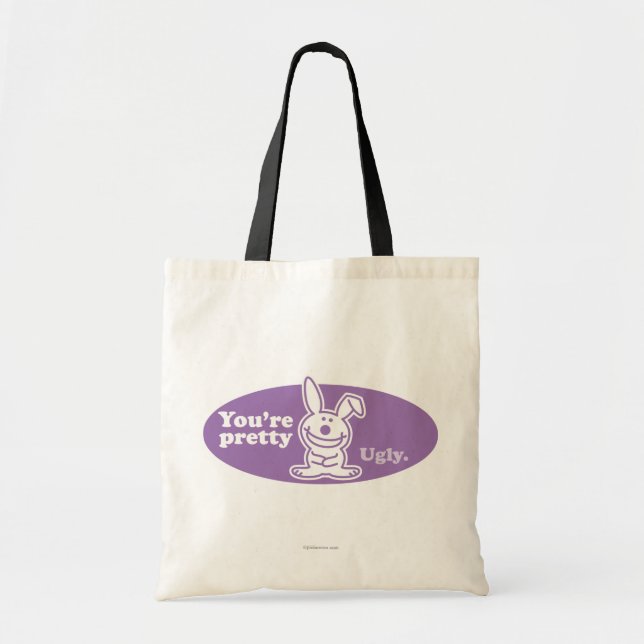 Tote Bag Vous êtes assez moche (Devant)